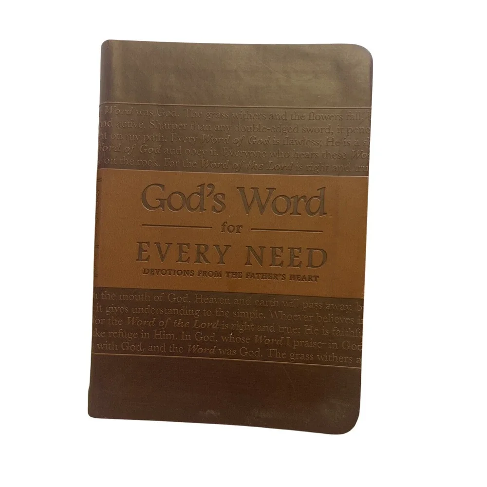 God's Word for Every Need Devotions from the Father's Heart Devotional Book